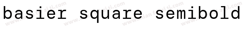 basier square semibold 字体下载字体转换